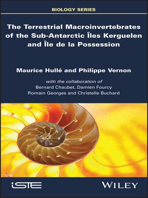 cover image of The Terrestrial Macroinvertebrates of the Sub-Antarctic Iles Kerguelen and Ile de la Possession